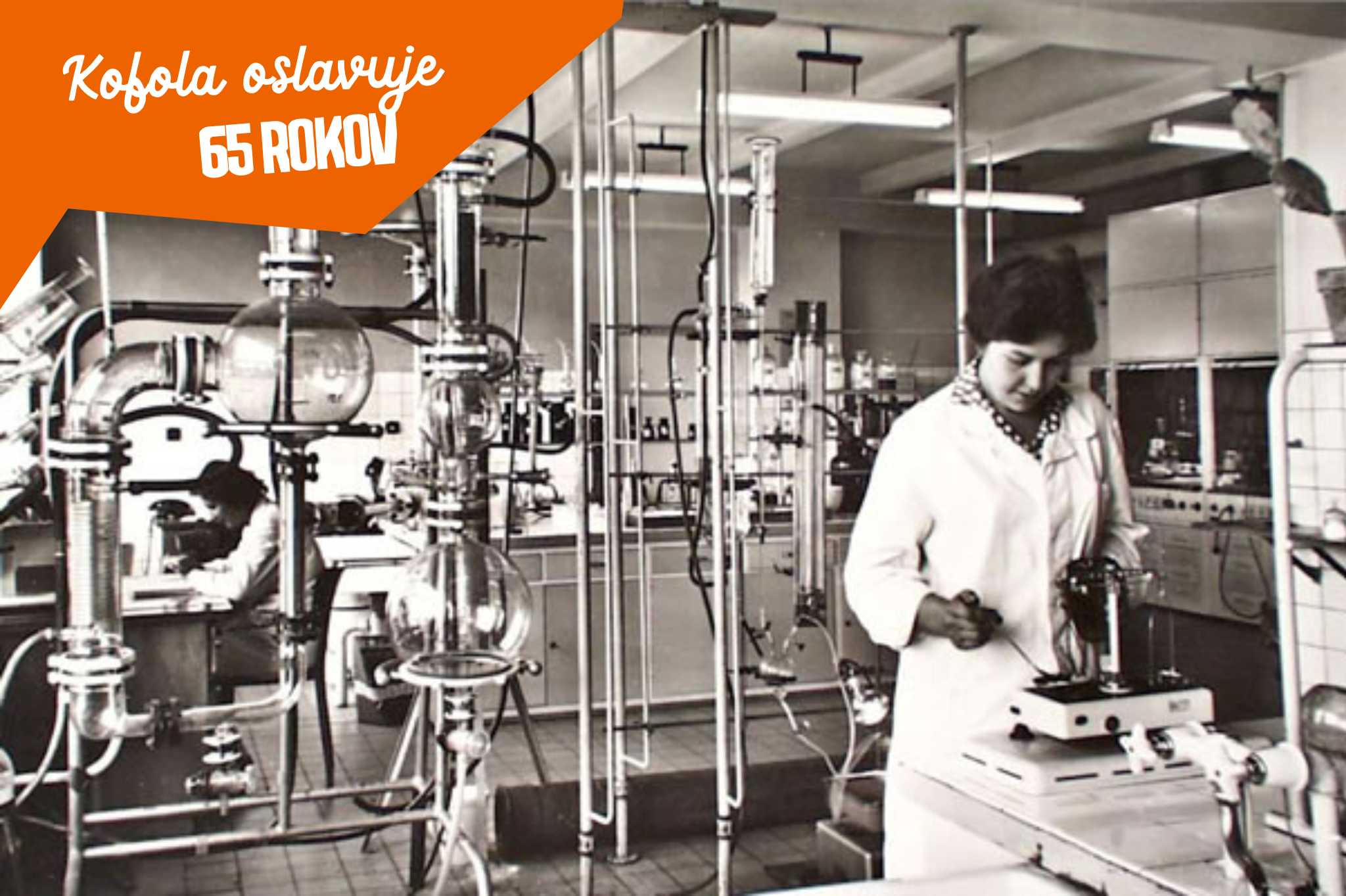 Kofola oslavuje 65 rokov. Ako sa písal príbeh lásky, nezameniteľnej chuti a úspešného podnikania?